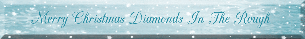 Diamonds in the Rough