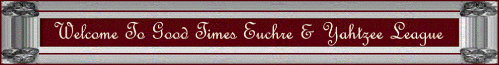Good Times Euchre