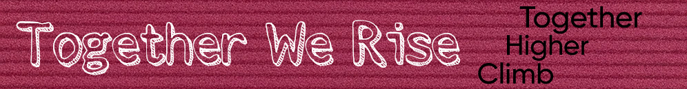 Together We Rise